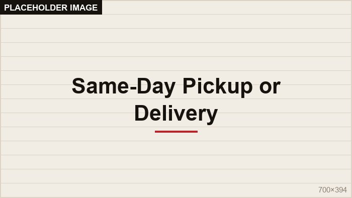 Same-day pickup or delivery